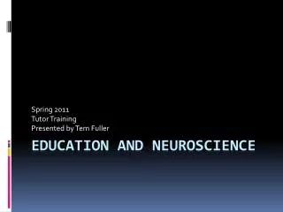 Education and Neuroscience