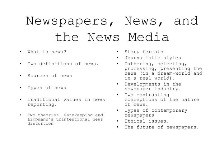 newspapers news and the news media