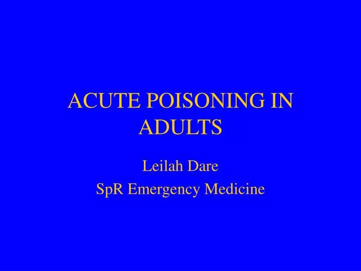 acute poisoning in adults