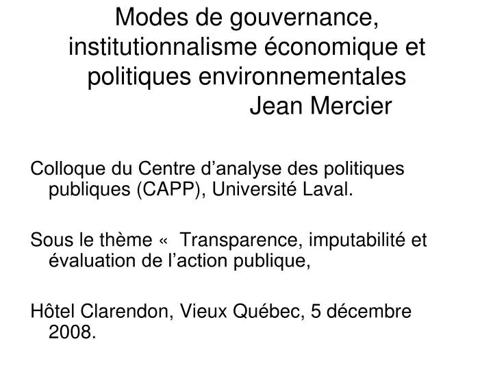 modes de gouvernance institutionnalisme conomique et politiques environnementales jean mercier