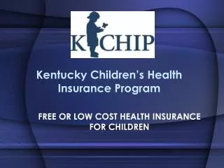 Kentucky Children’s Health Insurance Program