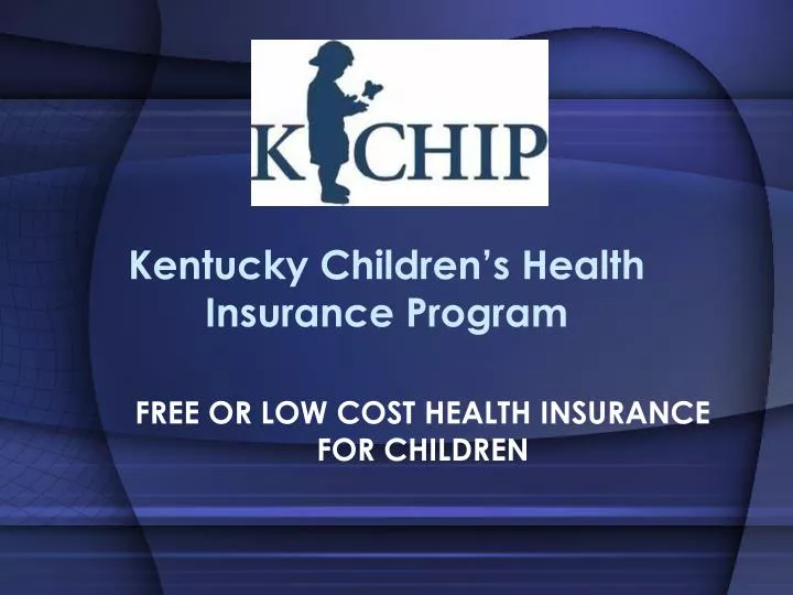kentucky children s health insurance program