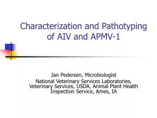 Characterization and Pathotyping of AIV and APMV-1