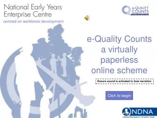 e-Quality Counts a virtually paperless online scheme