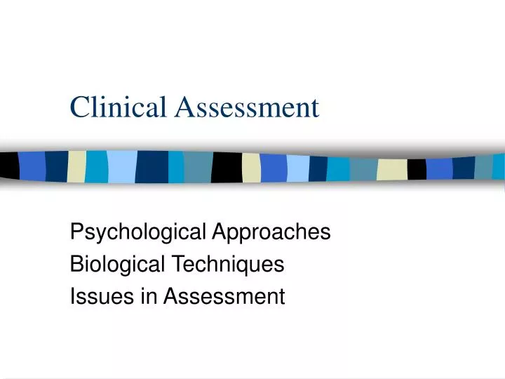 clinical assessment