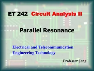 Parallel Resonance