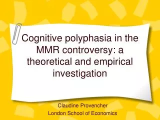 Cognitive polyphasia in the MMR controversy: a theoretical and empirical investigation