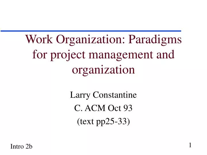 work organization paradigms for project management and organization