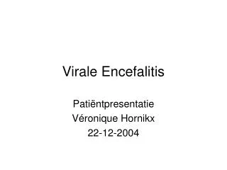 Virale Encefalitis