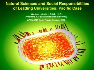 Natural Sciences and Social Responsibilities of Leading Universities: Pacific Case