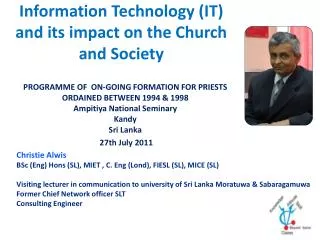 Information Technology (IT) and its impact on the Church and Society