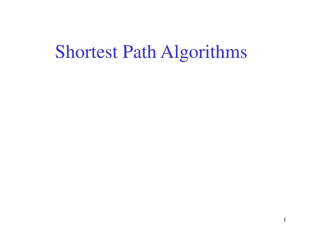 PPT - Shortest Path Algorithms PowerPoint Presentation, free download ...