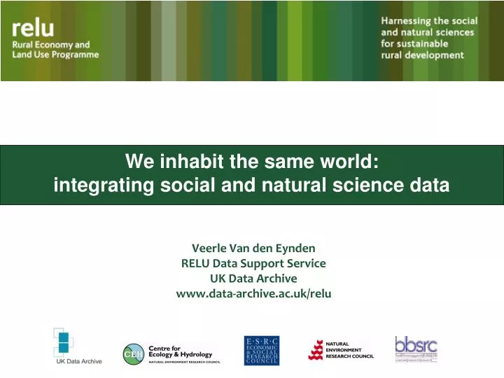 we inhabit the same world integrating social and natural science data