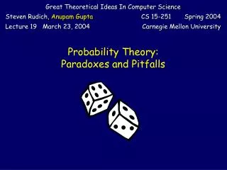 Probability Theory: Paradoxes and Pitfalls
