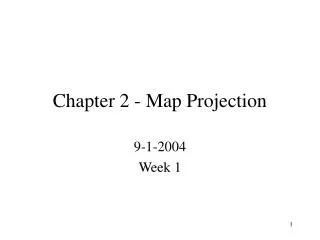 Chapter 2 - Map Projection