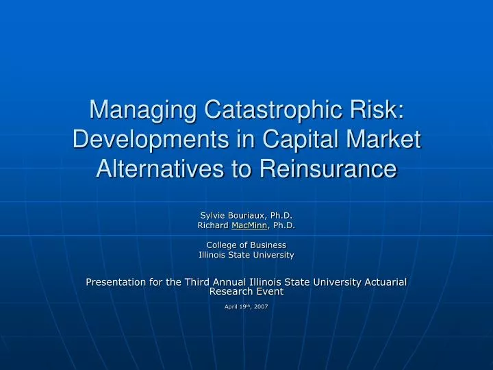 managing catastrophic risk developments in capital market alternatives to reinsurance