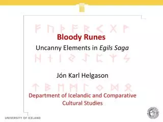 Bloody Runes Uncanny Elements in Egils Saga