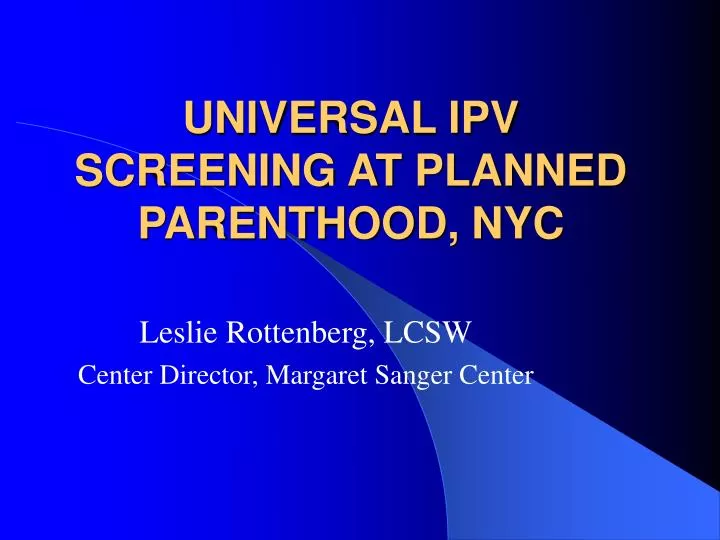 universal ipv screening at planned parenthood nyc