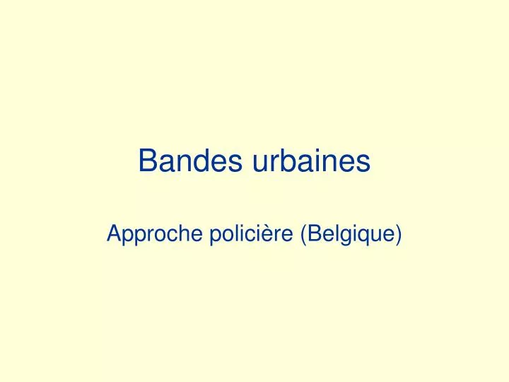 bandes urbaines