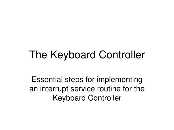 the keyboard controller