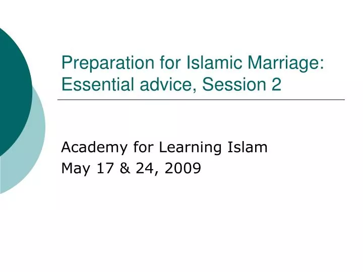 preparation for islamic marriage essential advice session 2