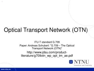Optical Transport Network (OTN)