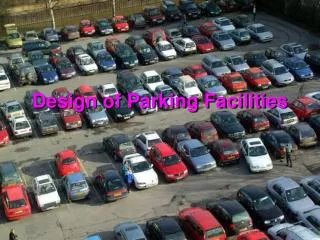 Design of Parking Facilities