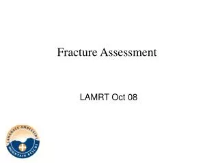 Fracture Assessment