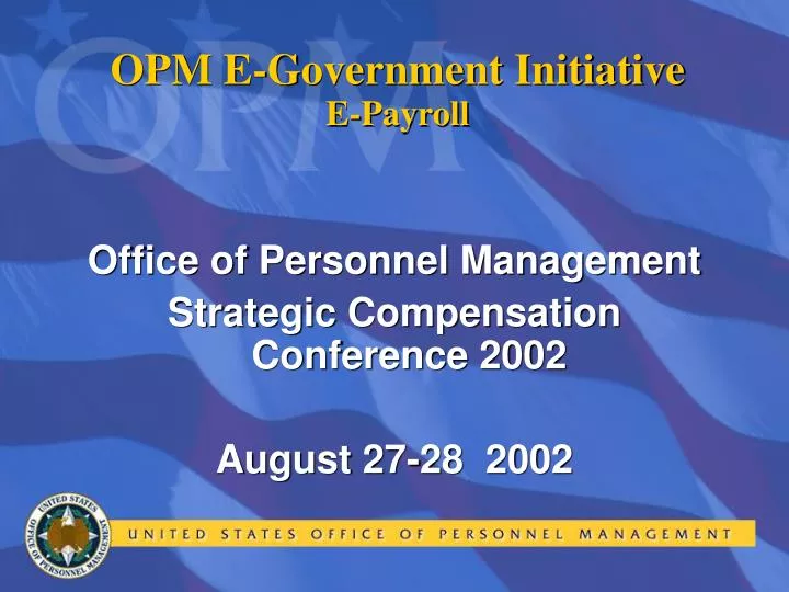 opm e government initiative e payroll