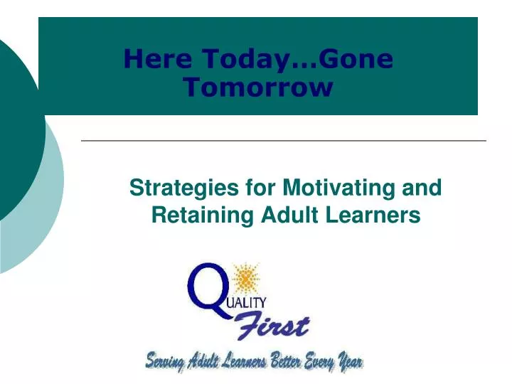 strategies for motivating and retaining adult learners