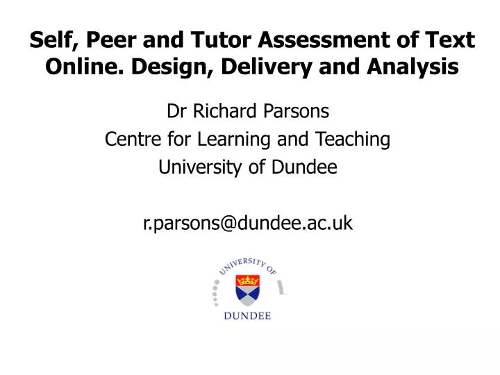 self peer and tutor assessment of text online design delivery and analysis