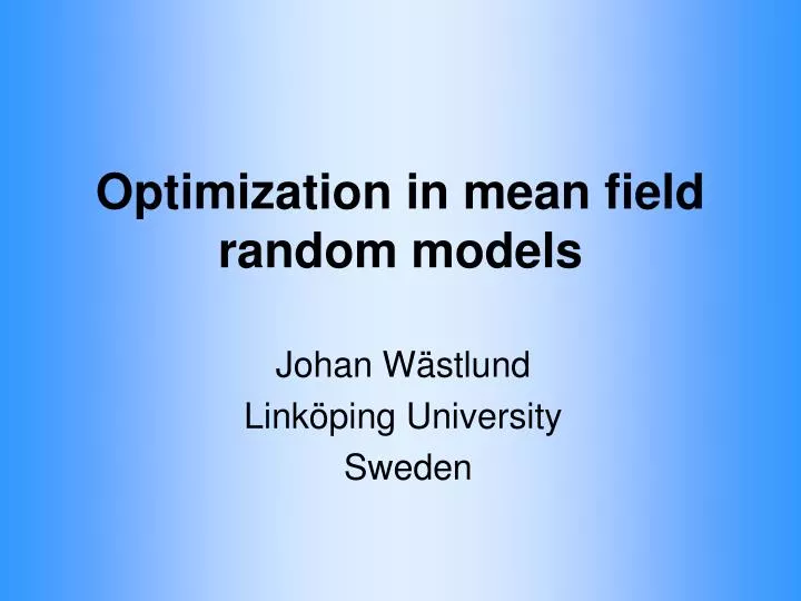 optimization in mean field random models