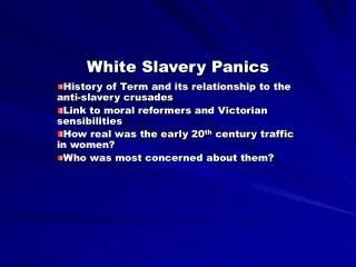 White Slavery Panics