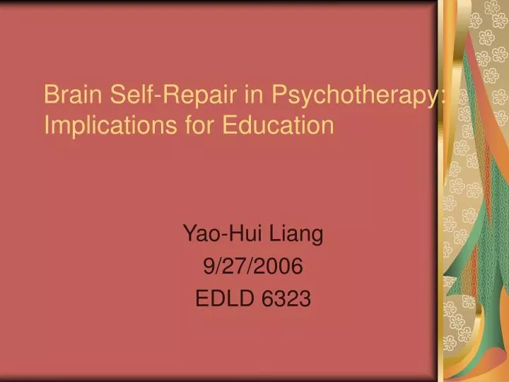 brain self repair in psychotherapy implications for education