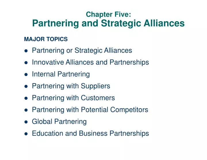 chapter five partnering and strategic alliances