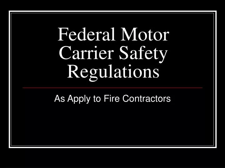 federal motor carrier safety regulations