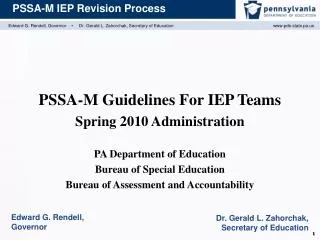 PSSA-M Guidelines For IEP Teams Spring 2010 Administration PA Department of Education Bureau of Special Education Bureau