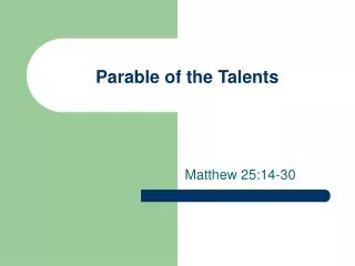 Parable of the Talents