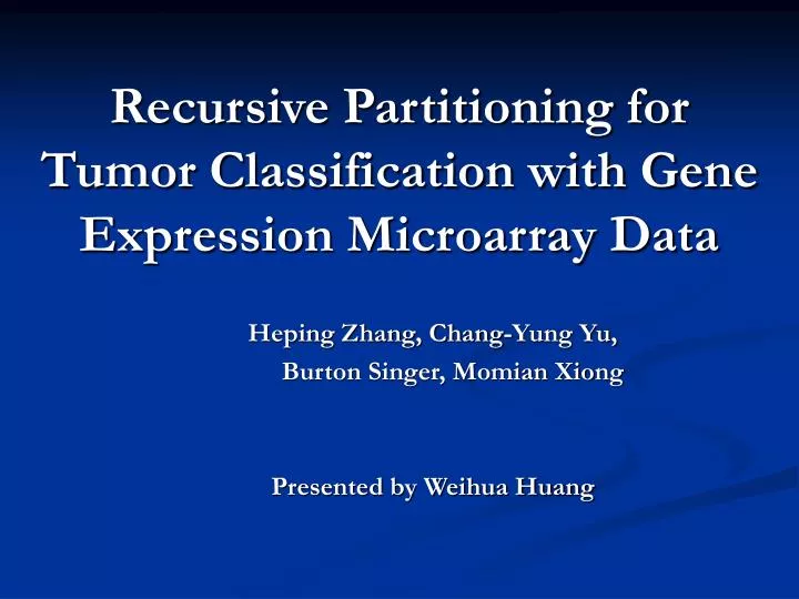 recursive partitioning for tumor classification with gene expression microarray data