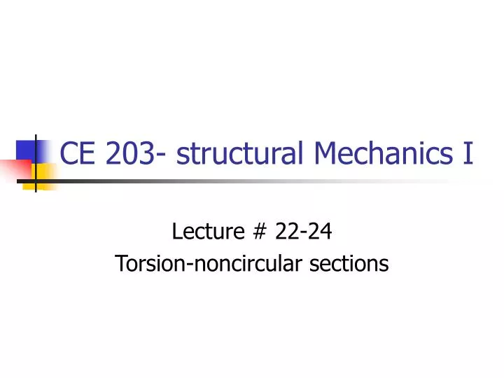 ce 203 structural mechanics i