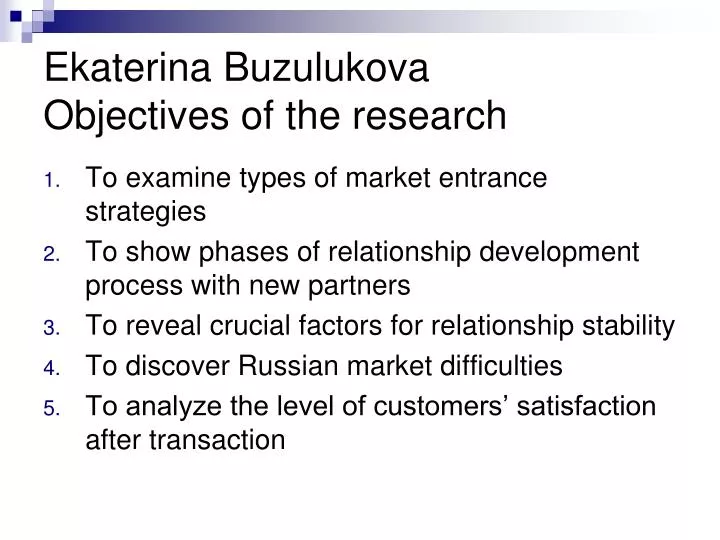 ekaterina buzulukova objectives of the research