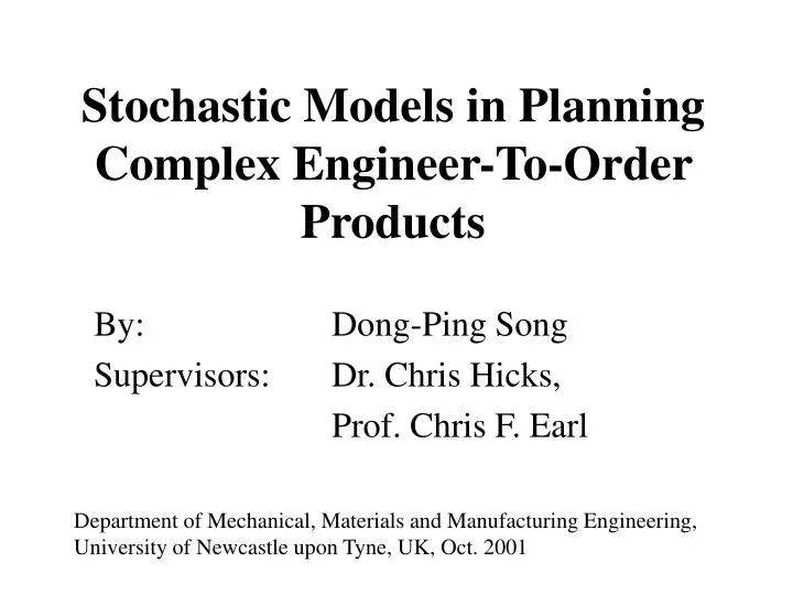 stochastic models in planning complex engineer to order products
