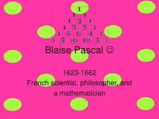 Blaise Pascal ?