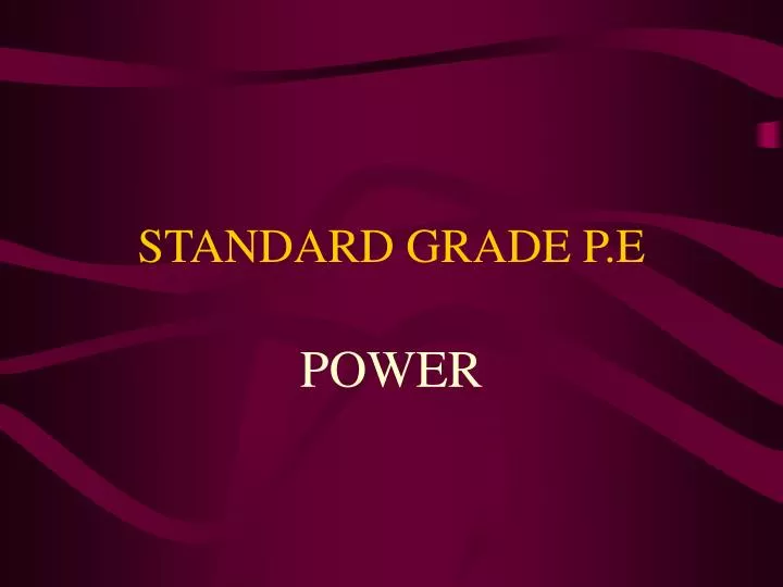 standard grade p e