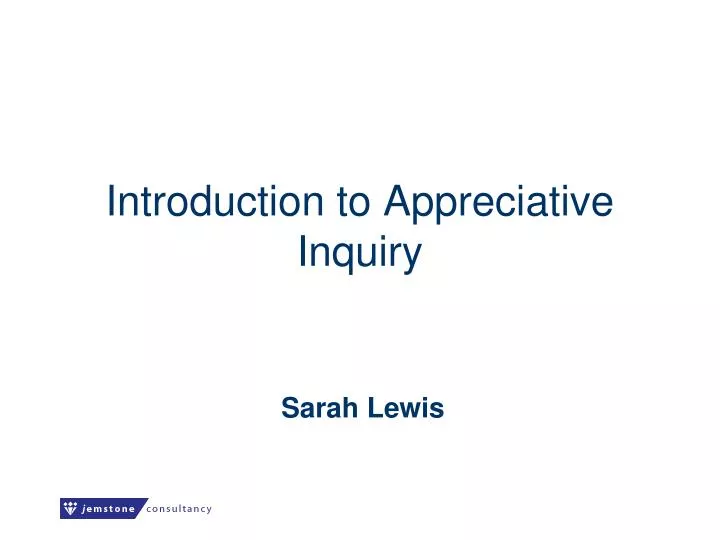 introduction to appreciative inquiry