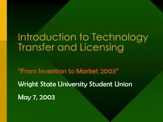 Introduction to Technology Transfer and Licensing