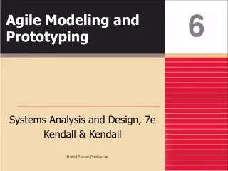 Agile Modeling and Prototyping