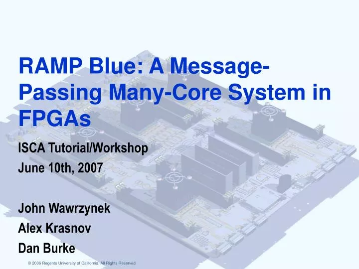 ramp blue a message passing many core system in fpgas