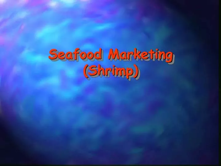seafood marketing shrimp