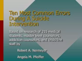 Ten Most Common Errors During A Suicide Intervention